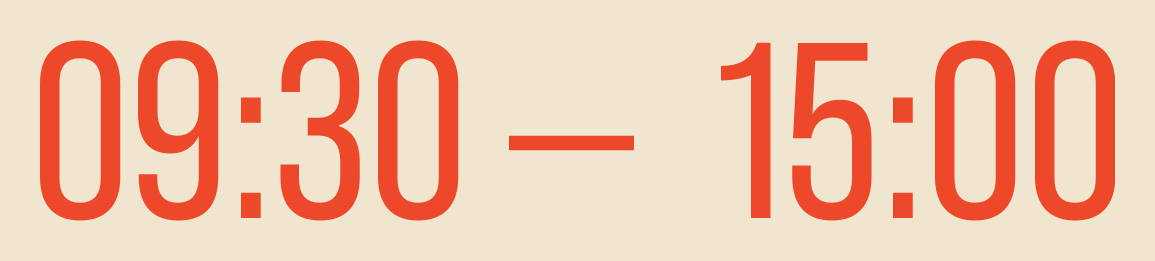 09:30 – 15:00